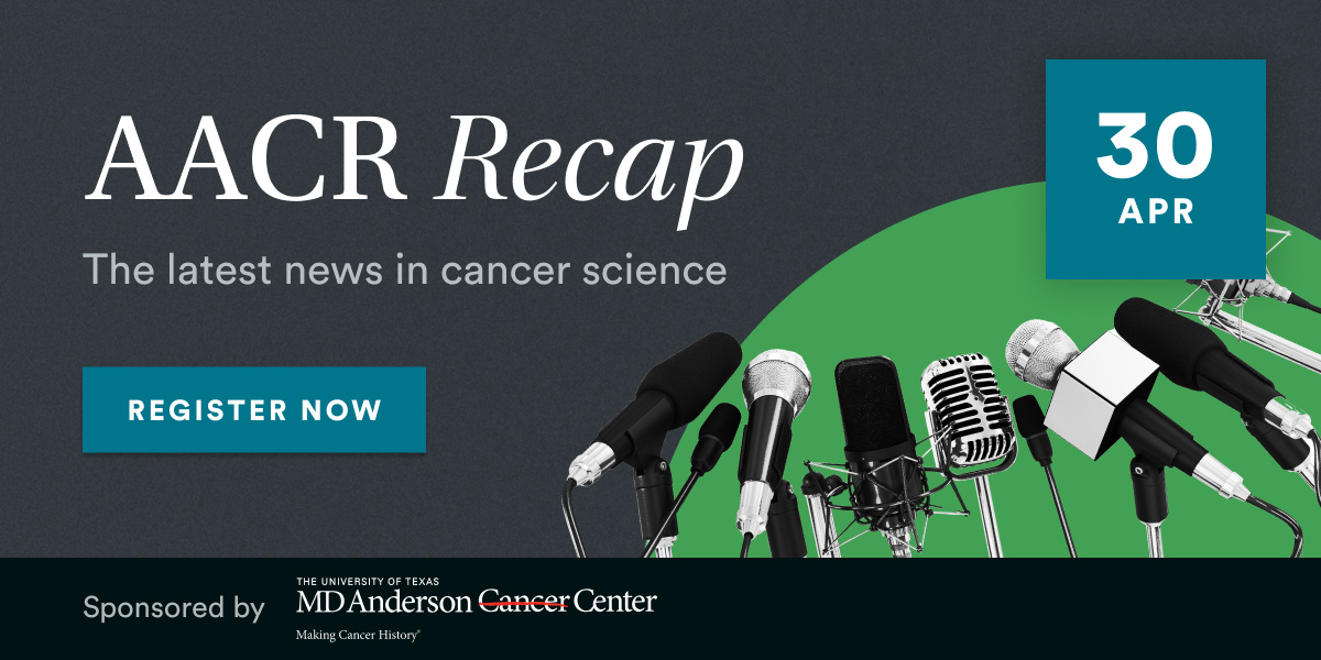 2025_AACRRecap_Marketing_EmailTall